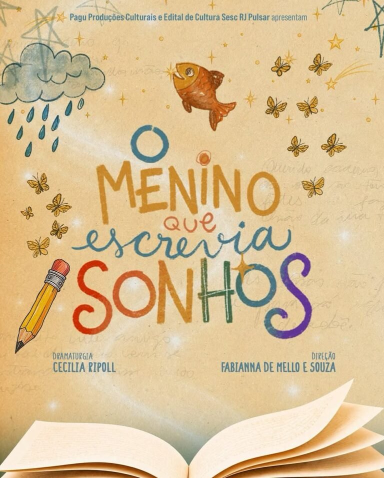 DICA CULTURAL: O MENINO QUE ESCREVIA SONHOS